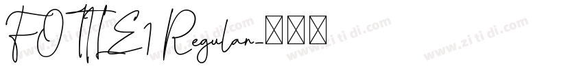 FOTILE1 Regular字体转换
